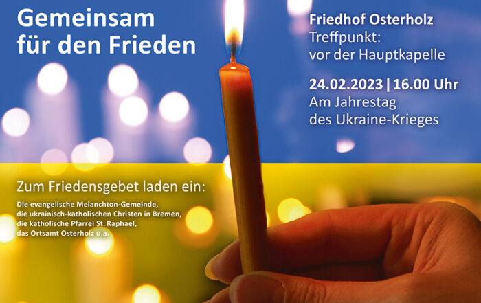 Friedensgebet am 24.02.2023, Friedhof Bremen-Osterholz