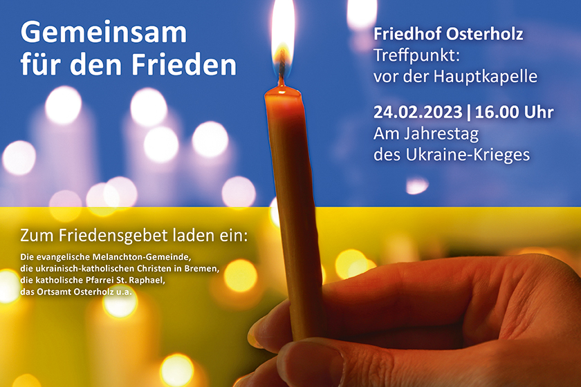 Friedensgebet am 24.02.2023, Friedhof Bremen-Osterholz
